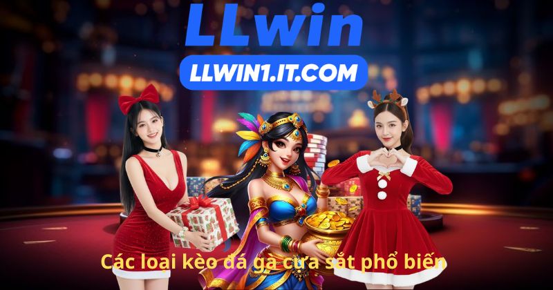 Các loại kèo đá gà cựa sắt phổ biến