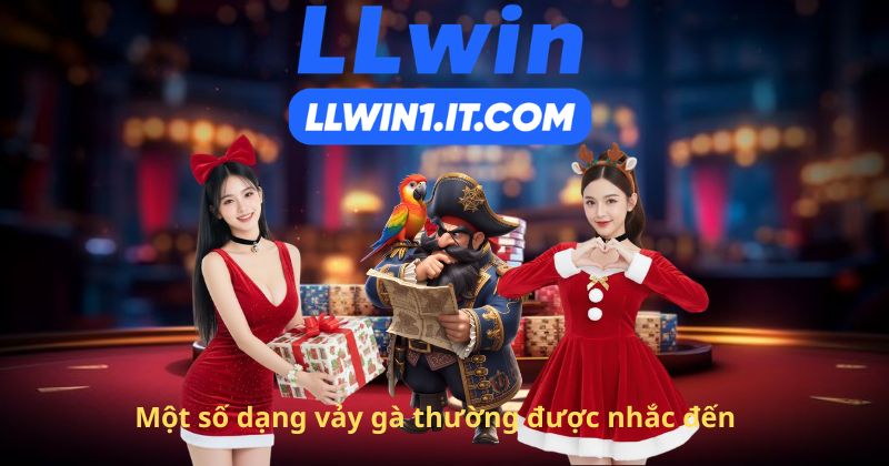 Một số dạng vảy gà thường được nhắc đến