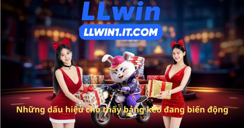 Những dấu hiệu cho thấy bảng kèo đang biến động